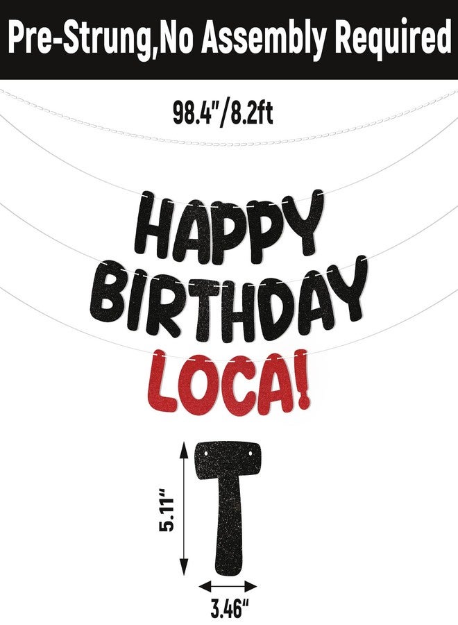 Ramciyo Happy Birthday Loca! Banner - Loca Birthday Party Decorations Vampire Birthday Party Decorations for Her, Loca Bday Decorations Black Red Glitter - Image 2